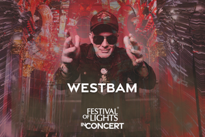 Berliner Dom: Festival of Lights in Concert: Westbam - 19.30 Uhr